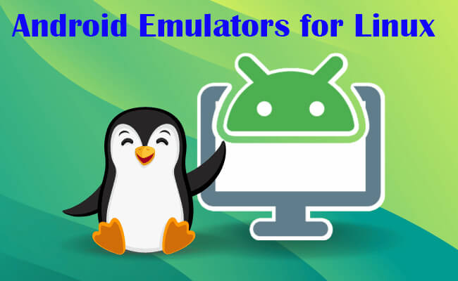 android emulators for linux