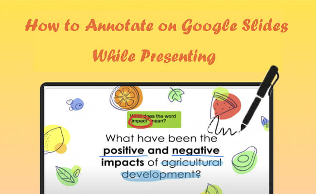 annotate on google slides during presentation