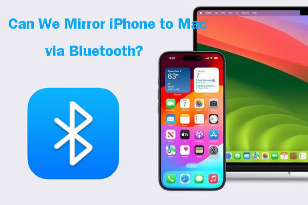 can we mirror iphone to mac via bluetooth