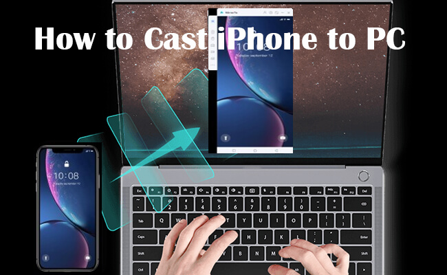 cast iphone to pc