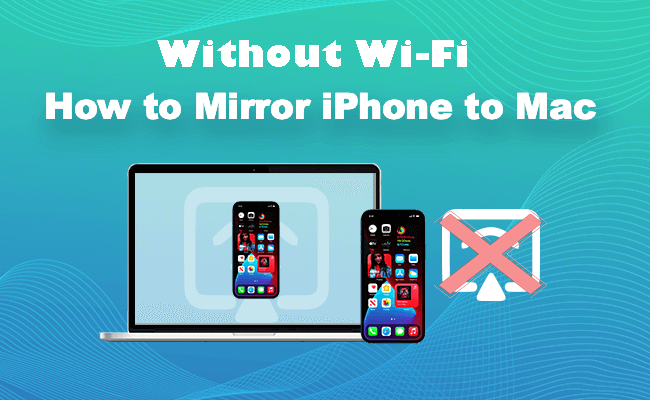mirror iphone to mac without wifi