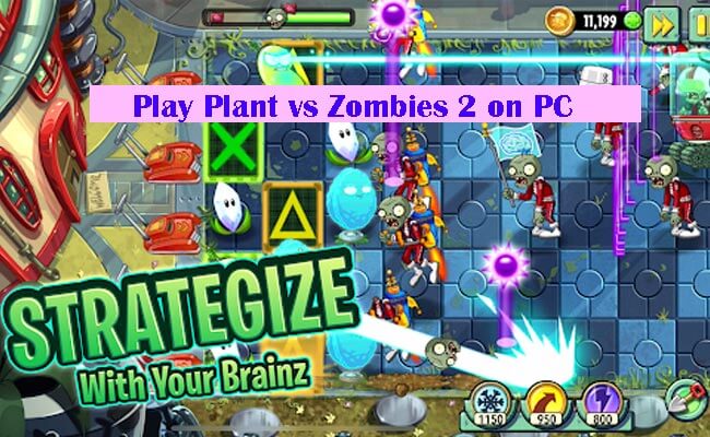 play plant zombie 2 on pc