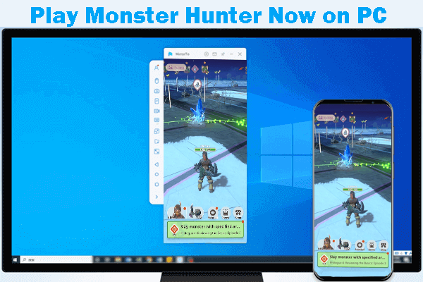play monster hunter now on pc with mirrorto