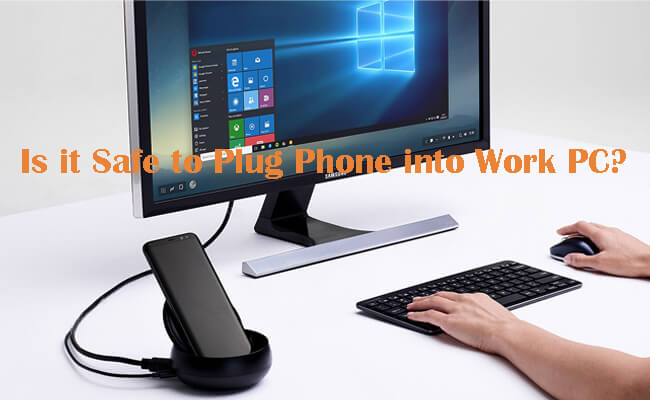 plug phone into work pc