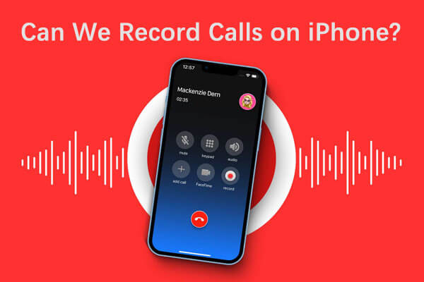 record calls on iphone