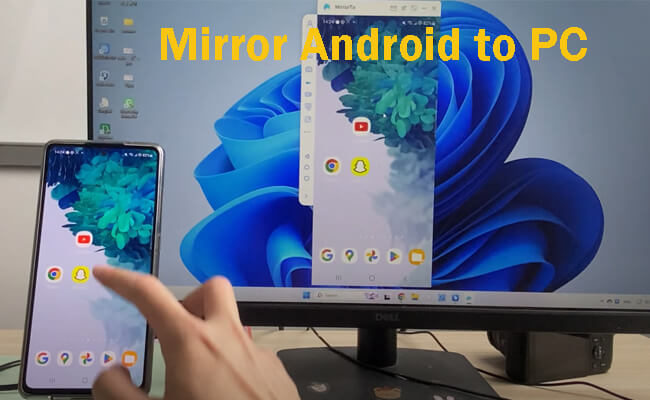 mirror android to pc