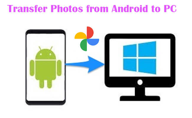 transfer photos from android to pc