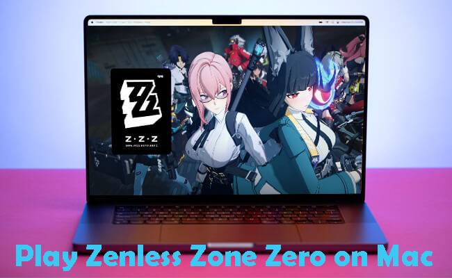 zenless zone zero on mac