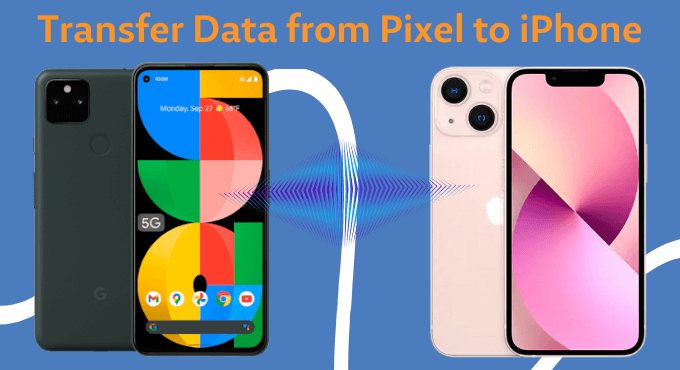 transfer data from pixel to iphone