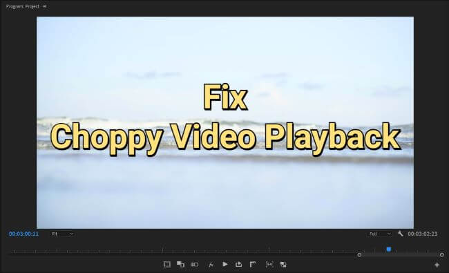 choppy video playback