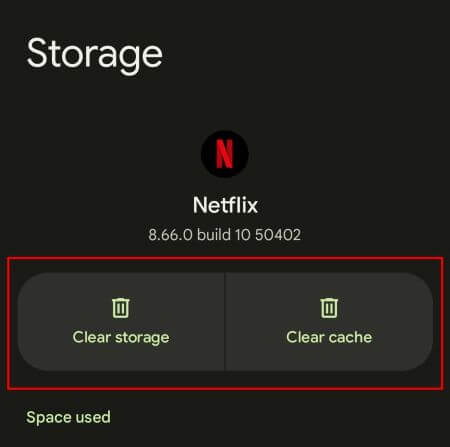 clear storage and data of netflix on android