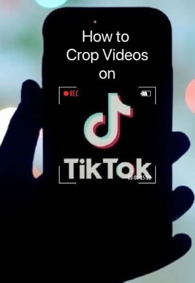 crop videos on tiktok
