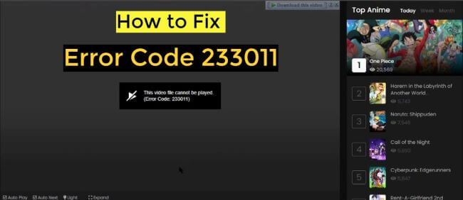 This Video File Cannot Be Played Error Code 233011 - 9 Fixes