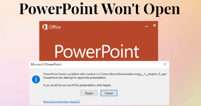 powerpoint cannot open