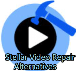 stellar video repair alternatives