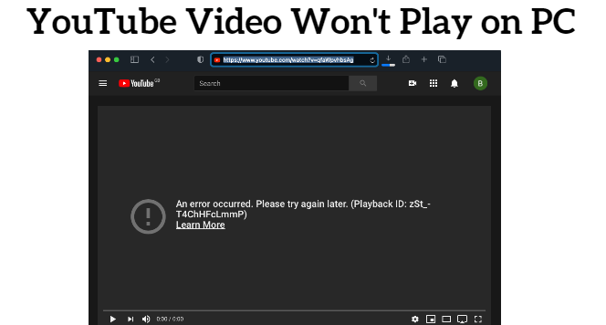 youtube video cannot play on pc