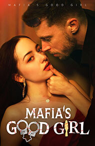 mafia romance movies Mafia’s Good Girl