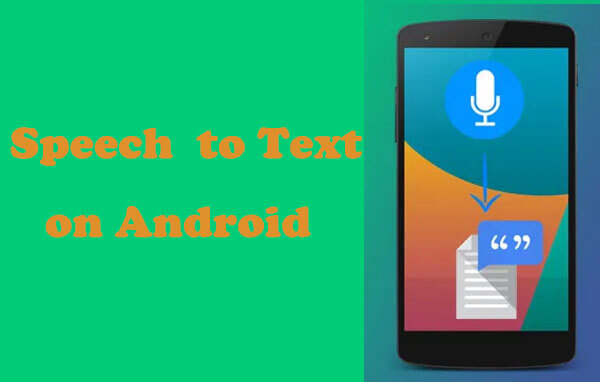 speech to text on android
