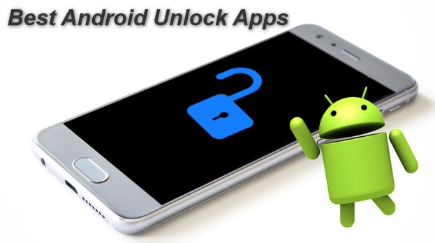 [2025] Top Android Unlock Apps for Phone Locks on the Market