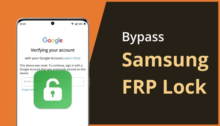 Top 5 Samsung FRP Bypass Tool to Remove Google Account in 2023