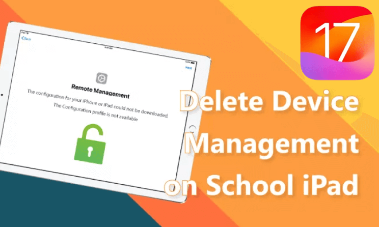 how to delete device management on school ipad