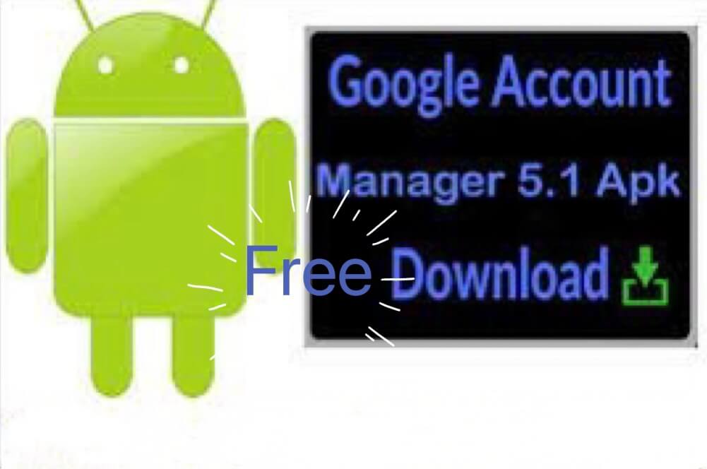 full guide to google account manager apk free download