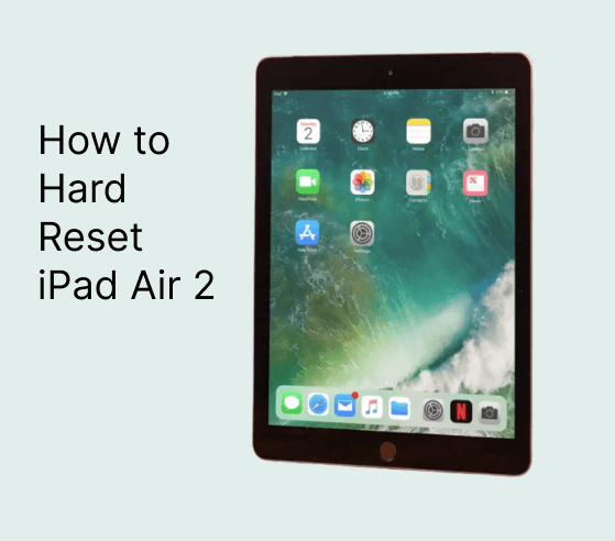 how to hard reset iPad air 2