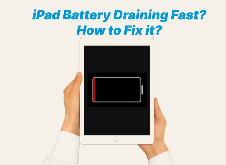 ipad battery draining fast