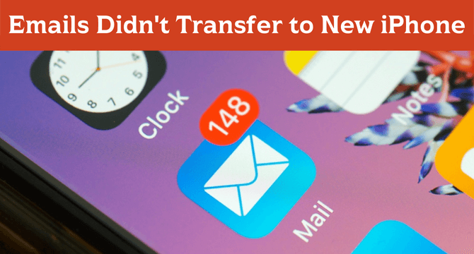 emails did not transfer to new iphone