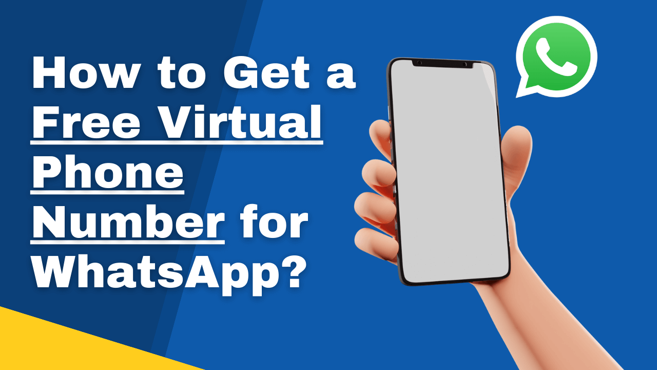 guide on how to get virtual phone number for whatsapp