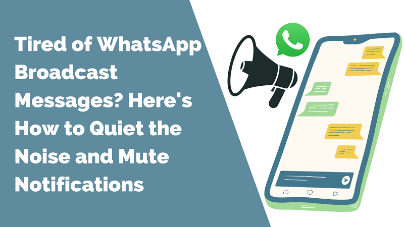how to step receiving whatsapp broadcast messages
