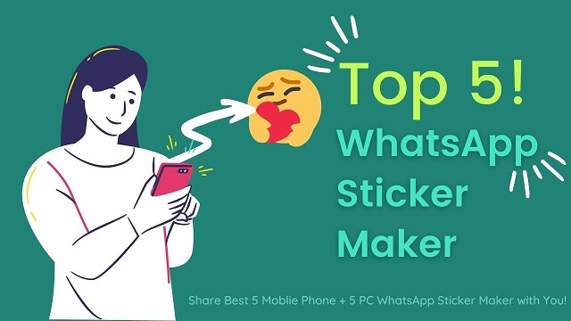 5 Best Sticker Maker Apps That Help You Create Lovely Stickers