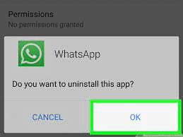 uninstall whatsapp before reinstall