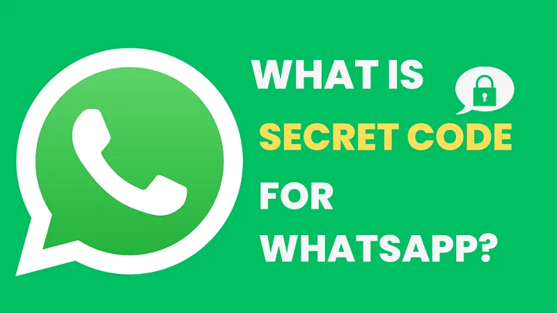 what is secret code for whatsapp