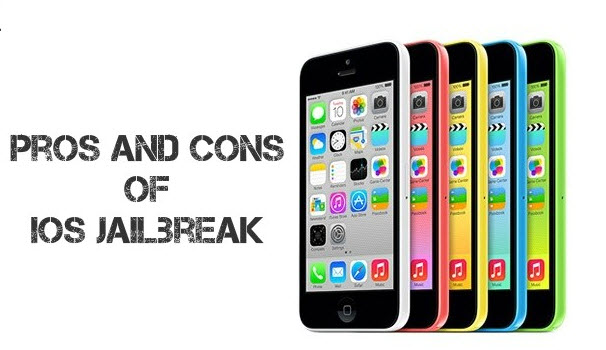 pros and cons of jailbreaking