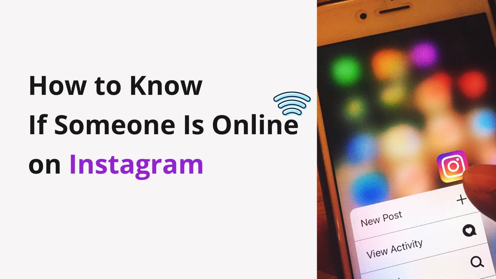 how to know if someone is online on instagram