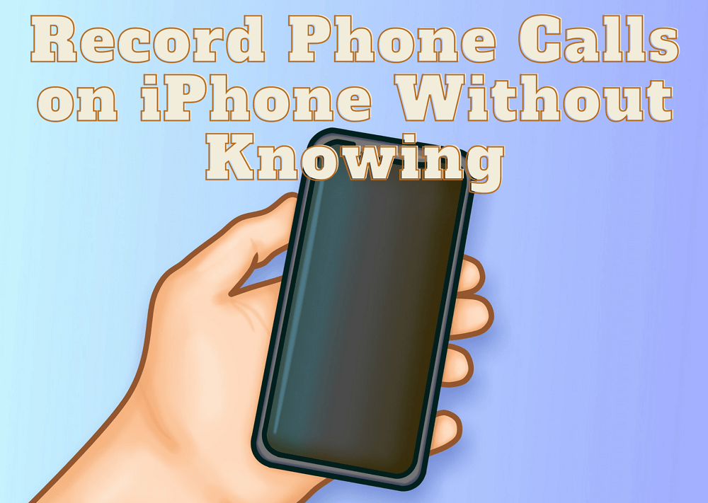 Record Calls on iPhone cover