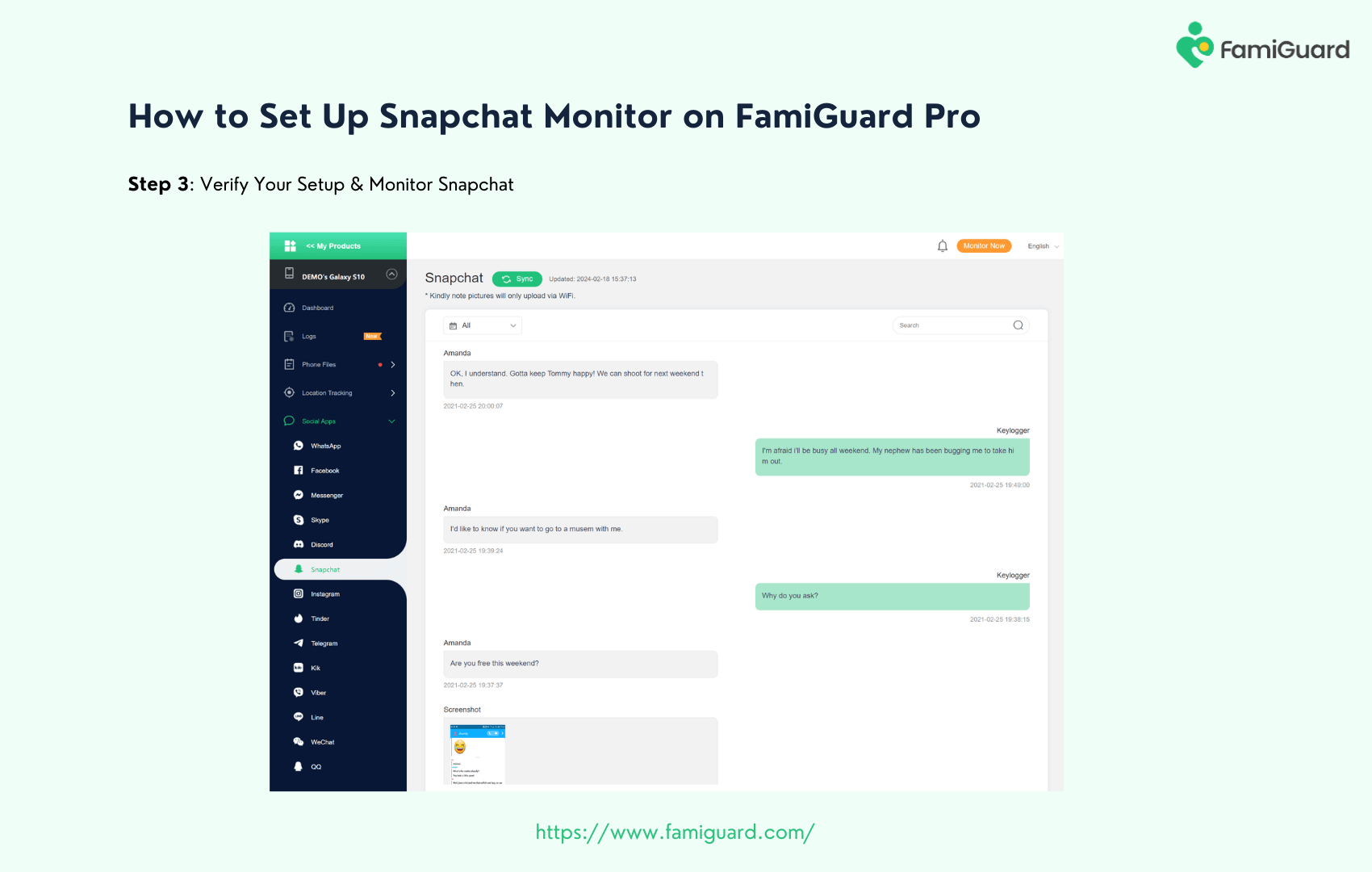 How to Setup and Monitor
	Snapchat
