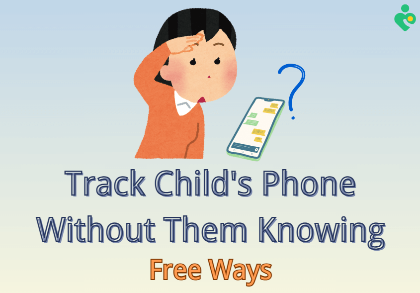 Track My Child's Phone
