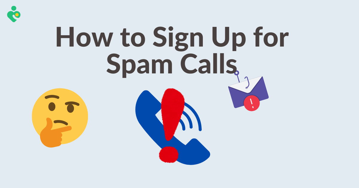 sign up for spam calls