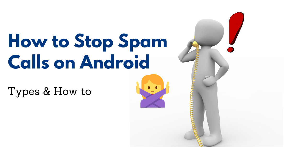 stop spam calls on android