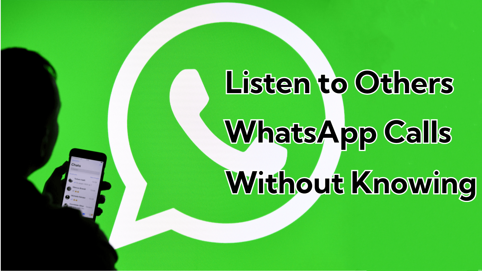 how to listen to others whatsapp calls
