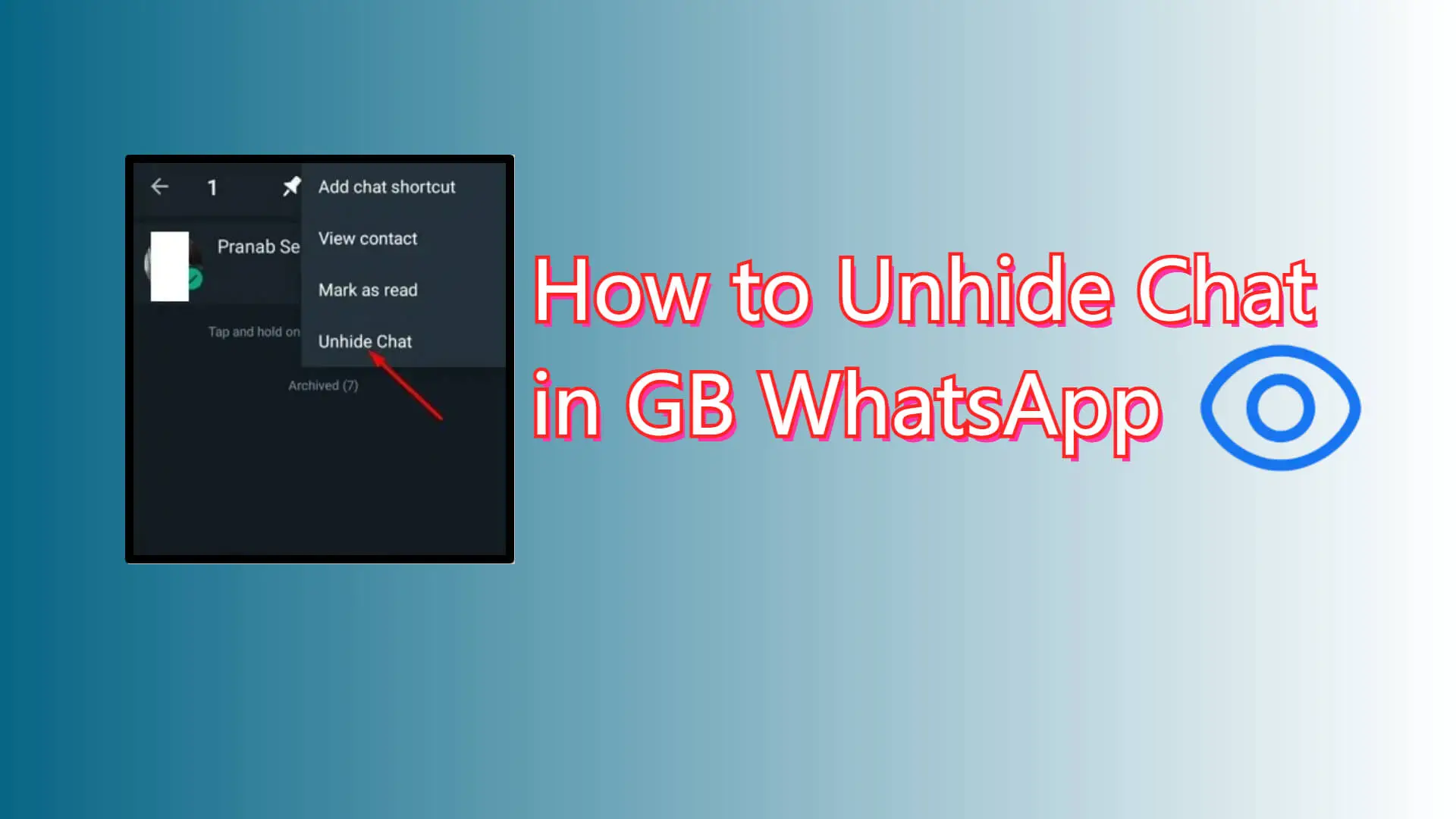 how-to-unhide-chat-in-gb-whatsapp-discover-effective-ways