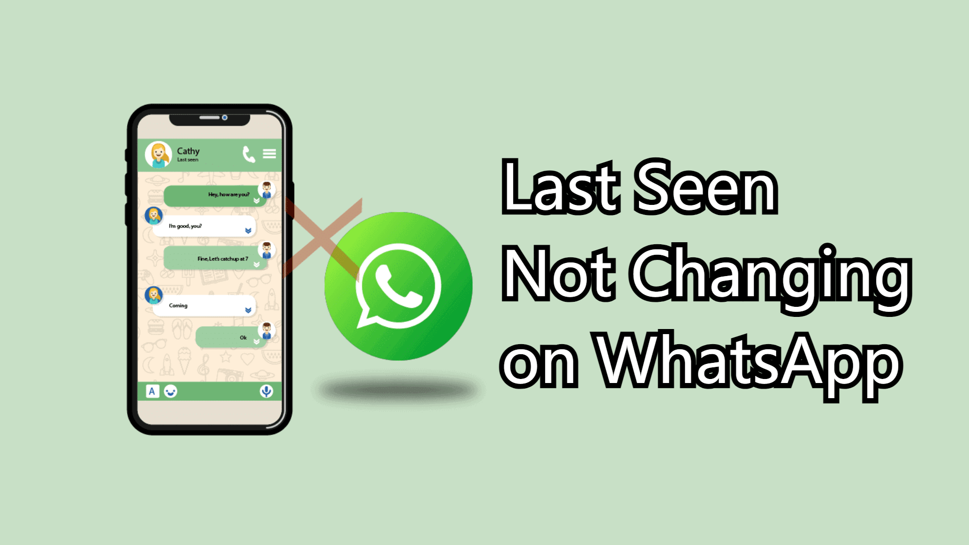 last seen not changing on whatsapp