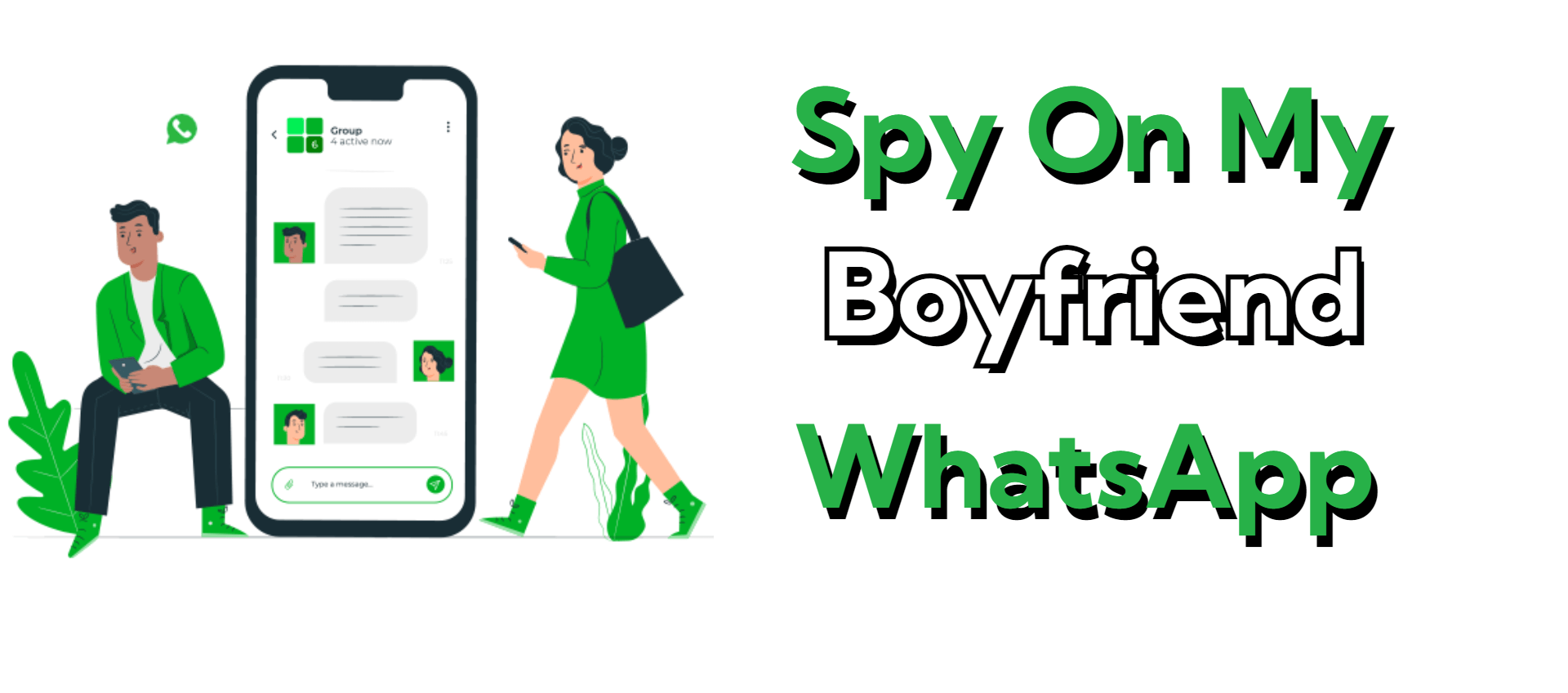 how to spy on my boyfriend whatsapp