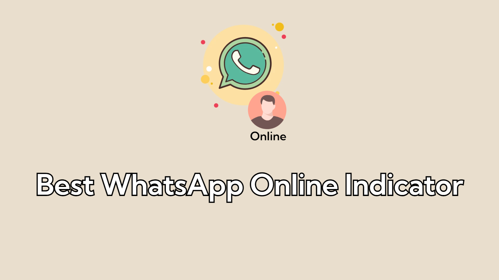 whatsapp online indicator
