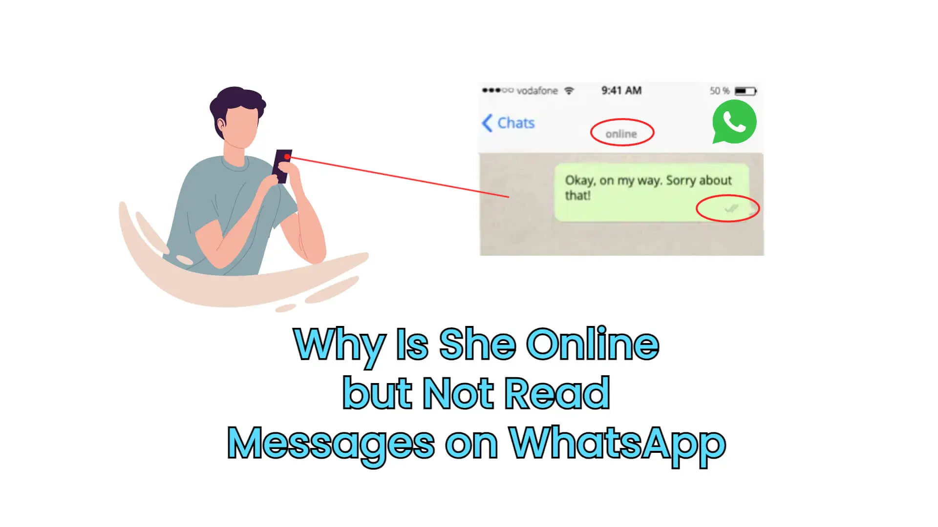 why-someone-s-whatsapp-online-but-not-read-messages