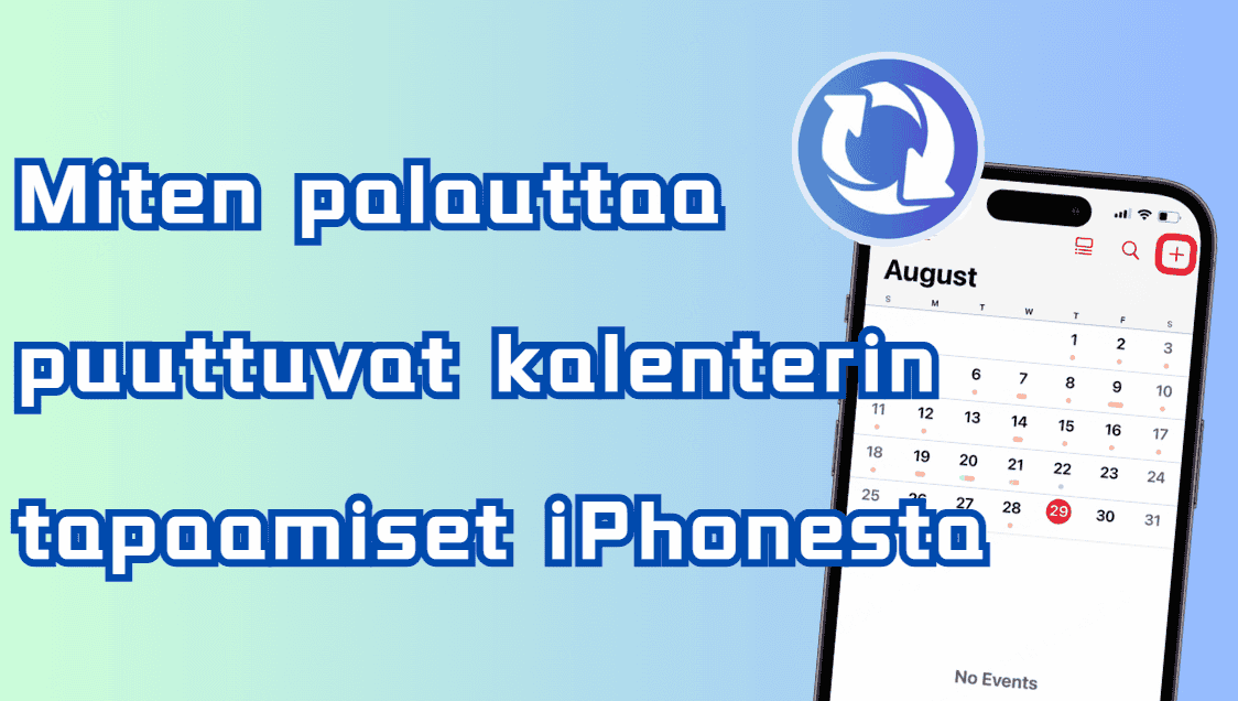 palauttaa puuttuvat kalenteri-tapaamiset iPhonesta