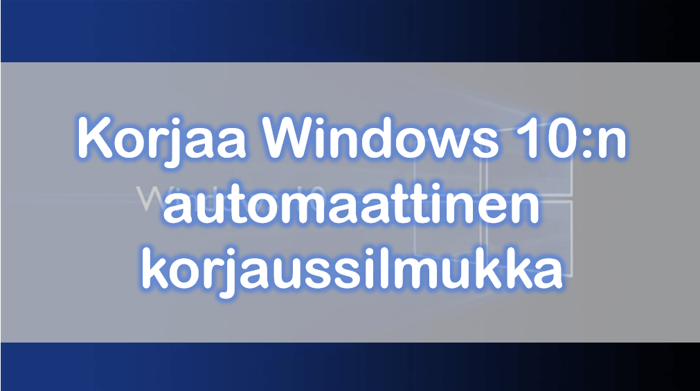 
windows-automaattinen-korjaussilmukka