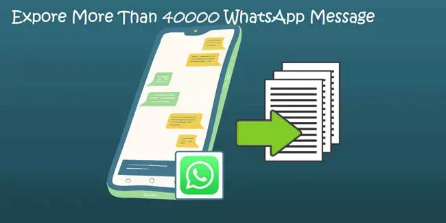 Kuinka viedä yli 40,000 WhatsApp-viestiä?